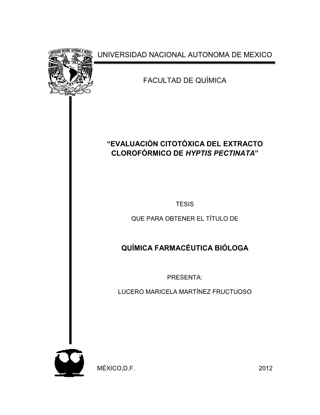 Evaluación Citotóxica Del Extracto Clorofórmico De