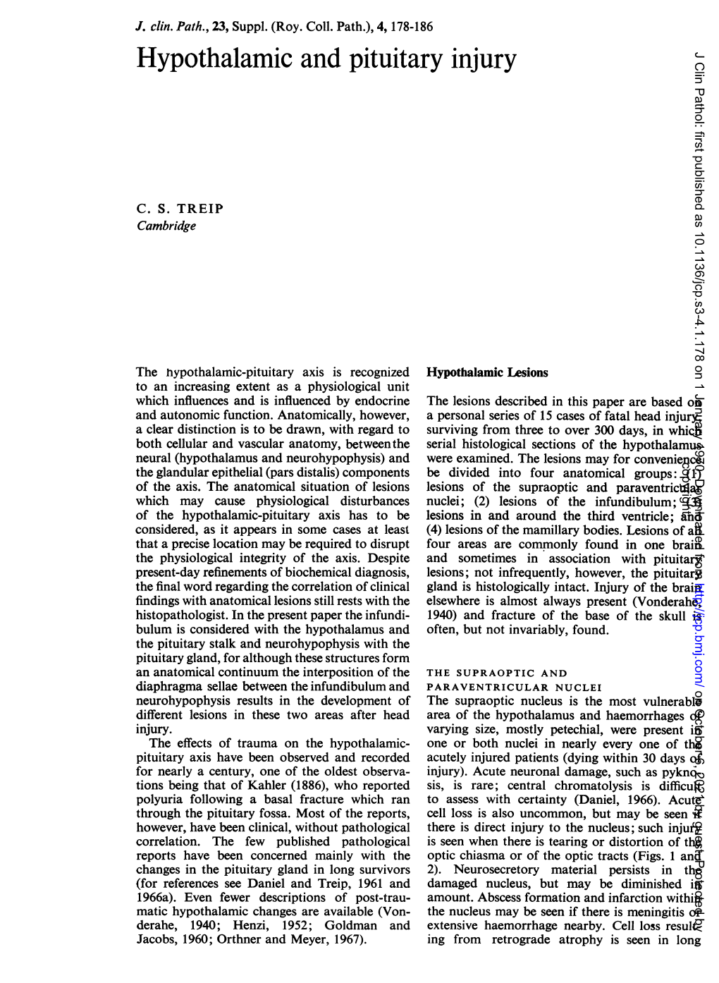 Hypothalamic and Pituitary Injury J Clin Pathol: First Published As 10.1136/Jcp.S3-4.1.178 on 1 January 1970