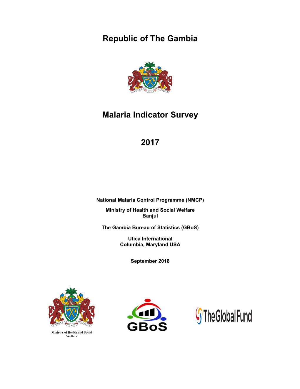 Republic of the Gambia Malaria Indicator Survey 2017