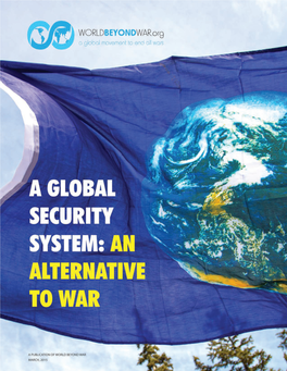 Global Security System: an Alternative to War