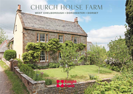 Church House Farm West Chelborough, Dorchester, Dorset