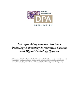 Interoperability Between Anatomic Pathology Laboratory Information Systems and Digital Pathology Systems