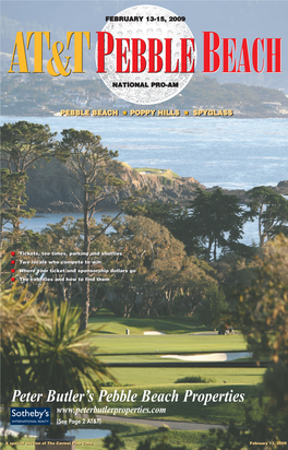 Pebble Beach Properties Sotheby’S INTERNATIONAL REALTY (See Page 2 AT&T)
