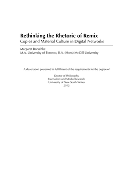 Rethinking the Rhetoric of Remix Copies and Material Culture in Digital Networks