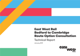 Bedford to Cambridge Route Option Consultation: Technical Report