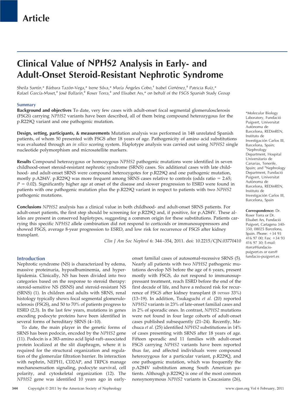 Clinical Value of NPHS2 Analysis in Early- and Adult-Onset Steroid-Resistant Nephrotic Syndrome