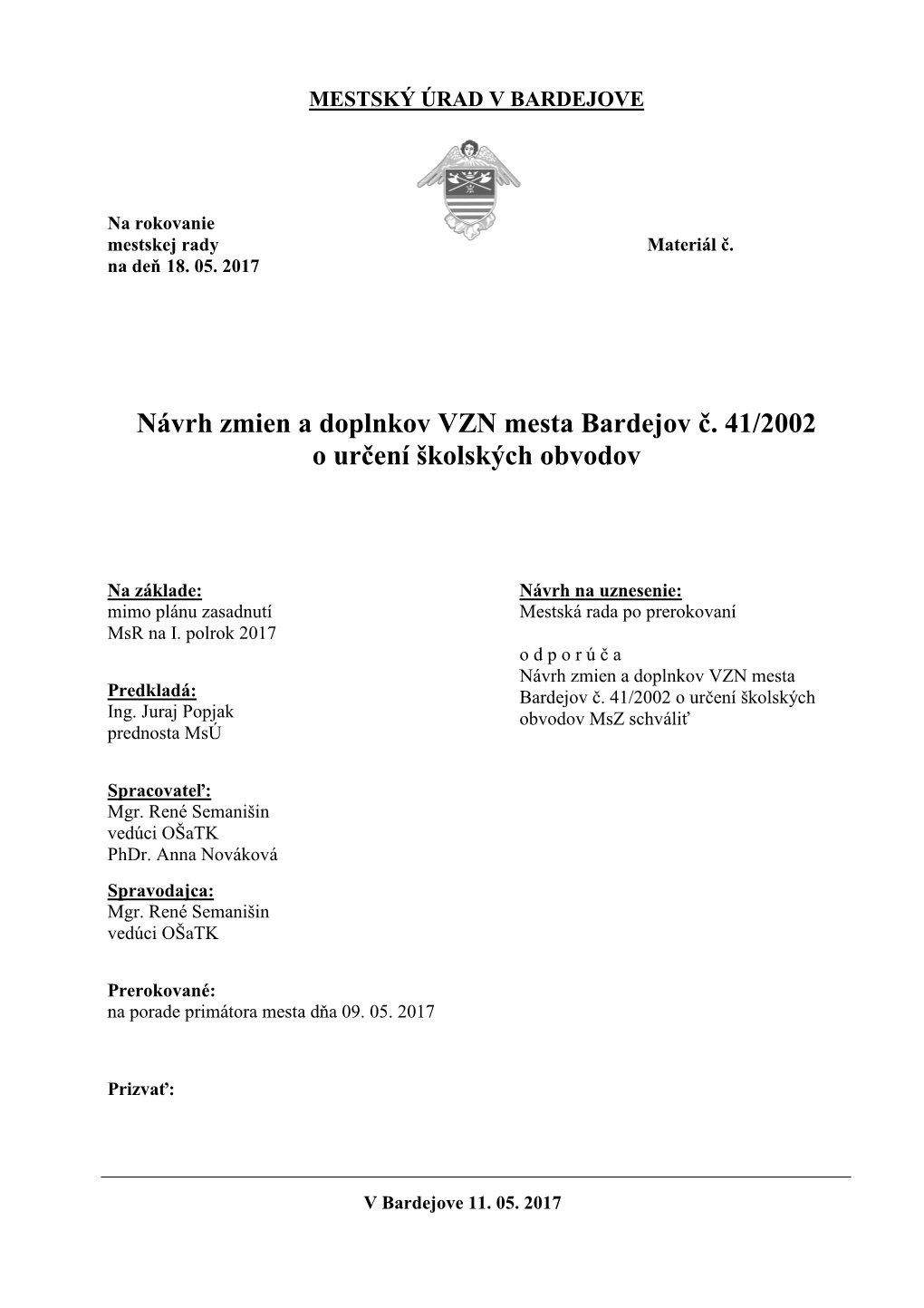 Návrh Zmien a Doplnkov VZN Mesta Bardejov Č. 41/2002 O Určení