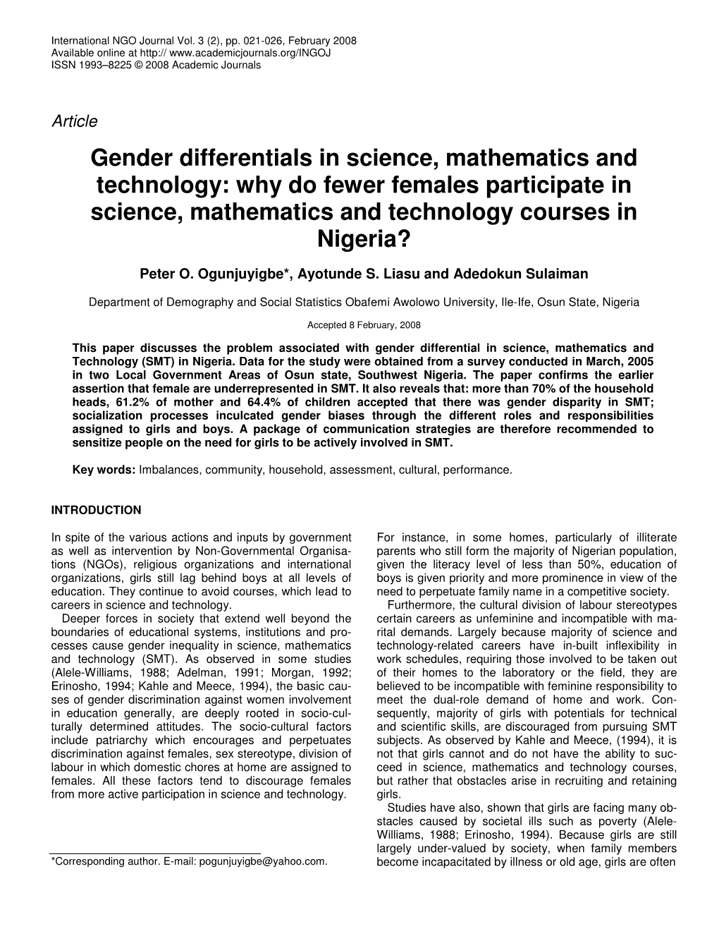 Gender Differentials in Science, Mathematics and Technology: Why Do Fewer Females Participate in Science, Mathematics and Technology Courses in Nigeria?