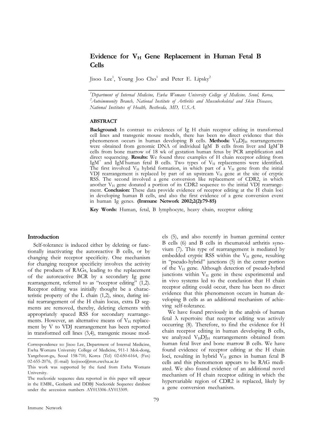 Evidence for V H Gene Replacement in Human Fetal B Cells