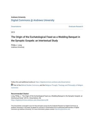 The Origin of the Eschatological Feast As a Wedding Banquet in the Synoptic Gospels: an Intertextual Study