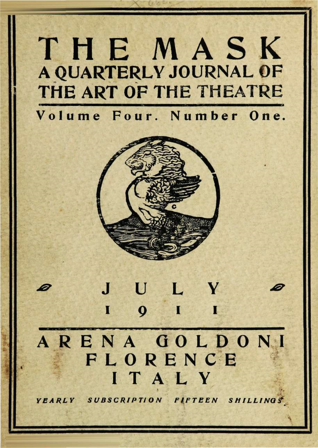 THE MASK a QUARTERLY JOURNAL of the ART of the THEATRE Volume Four