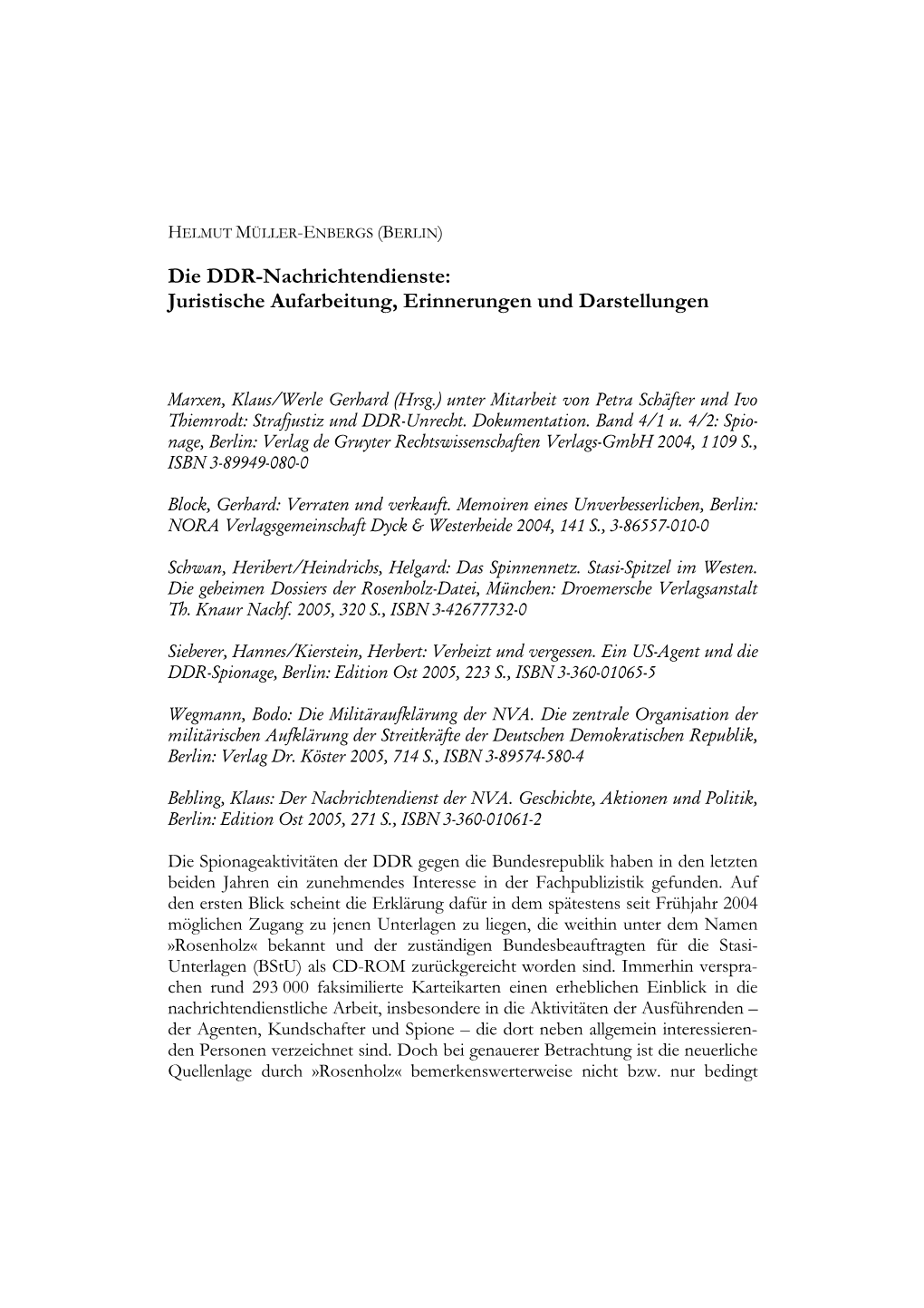 Die DDR-Nachrichtendienste: Juristische Aufarbeitung, Erinnerungen Und Darstellungen