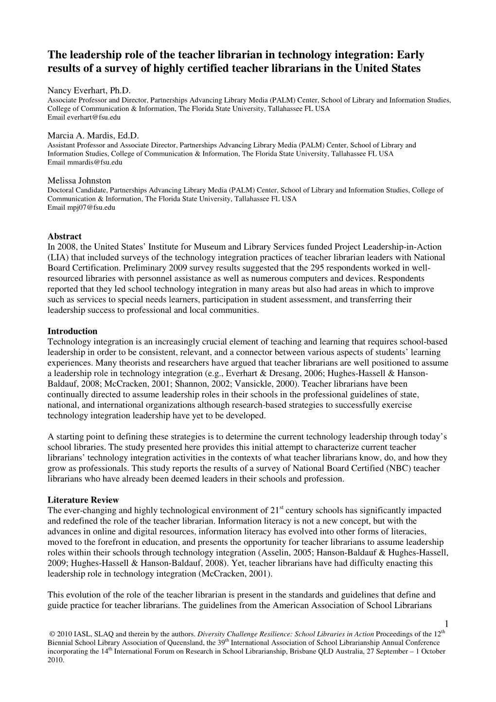 The Leadership Role of the Teacher Librarian in Technology Integration: Early Results of a Survey of Highly Certified Teacher Librarians in the United States