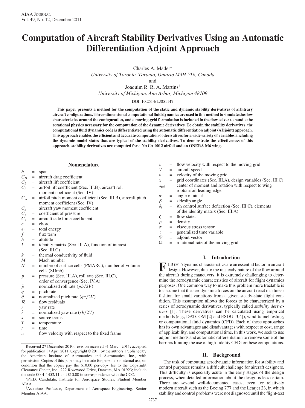 Computation of Aircraft Stability Derivatives Using an Automatic Differentiation Adjoint Approach