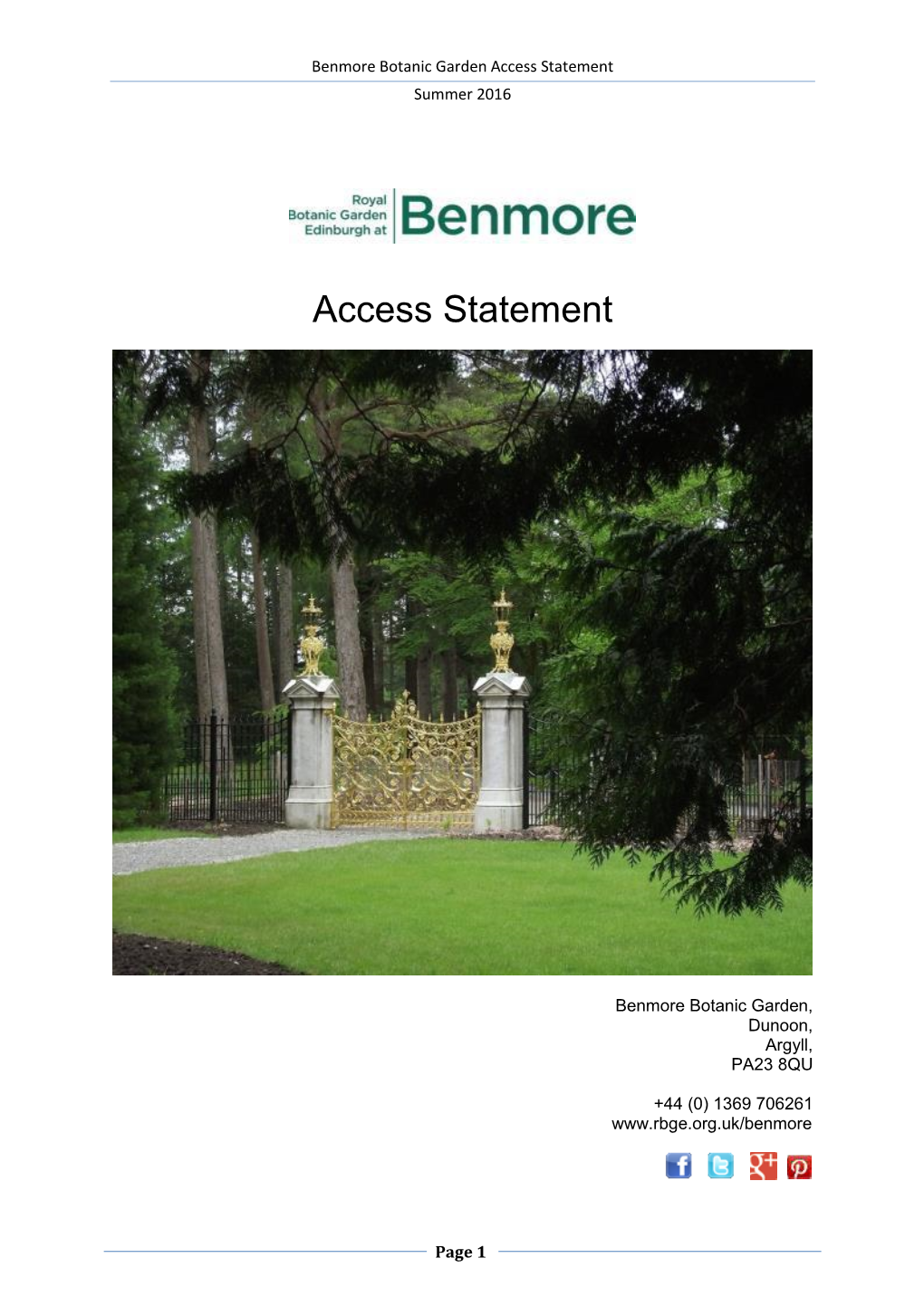Benmore Botanic Garden Access Statement Summer 2016