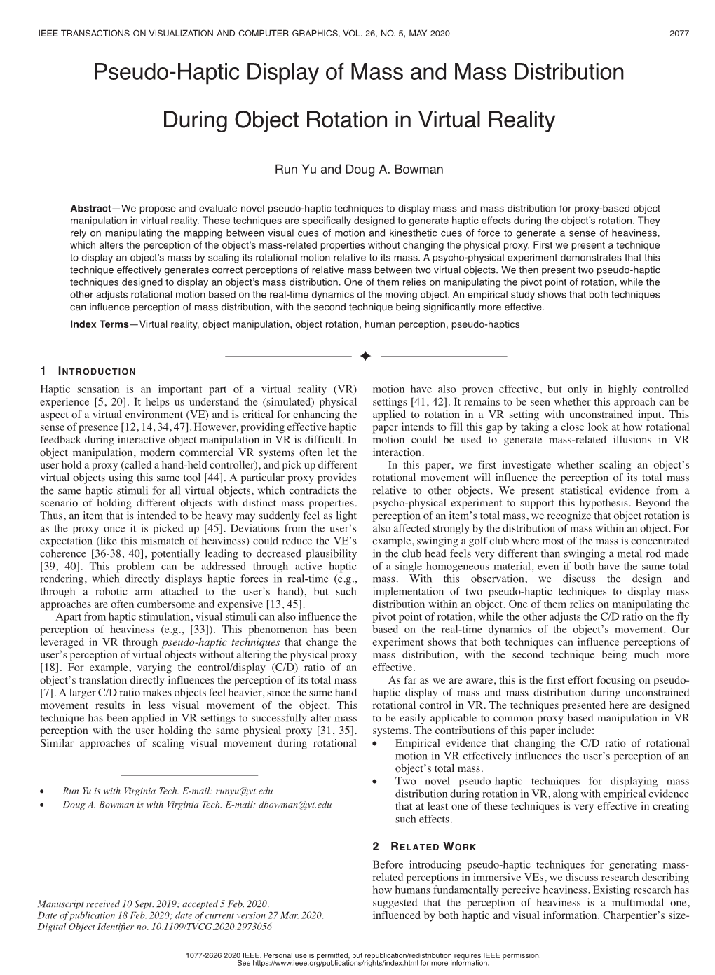 PSEUDO-HAPTIC DISPLAY of MASS and MASS DISTRIBUTION DURING OBJECT ROTATION in VIRTUAL REALITY 2079 Mass Illusion Was a Demonstration of Such Effect [24]