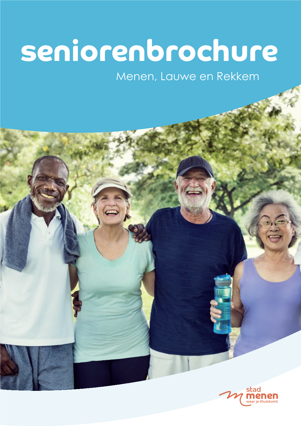 Seniorenbrochure Menen, Lauwe En Rekkem Pagina Inhoudstafel 3 VOORWOORD 26 6