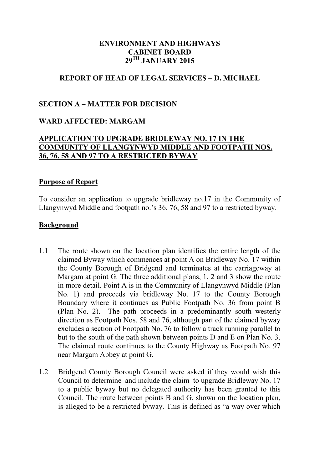 Application to Upgrade Bridleway No. 17 (Llangynwyd Middle)