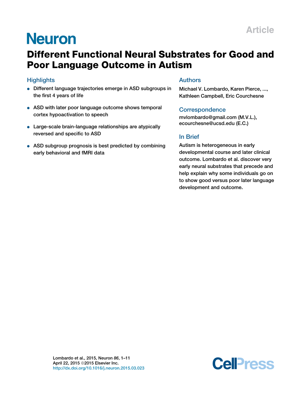 Different Functional Neural Substrates for Good and Poor Language Outcome in Autism