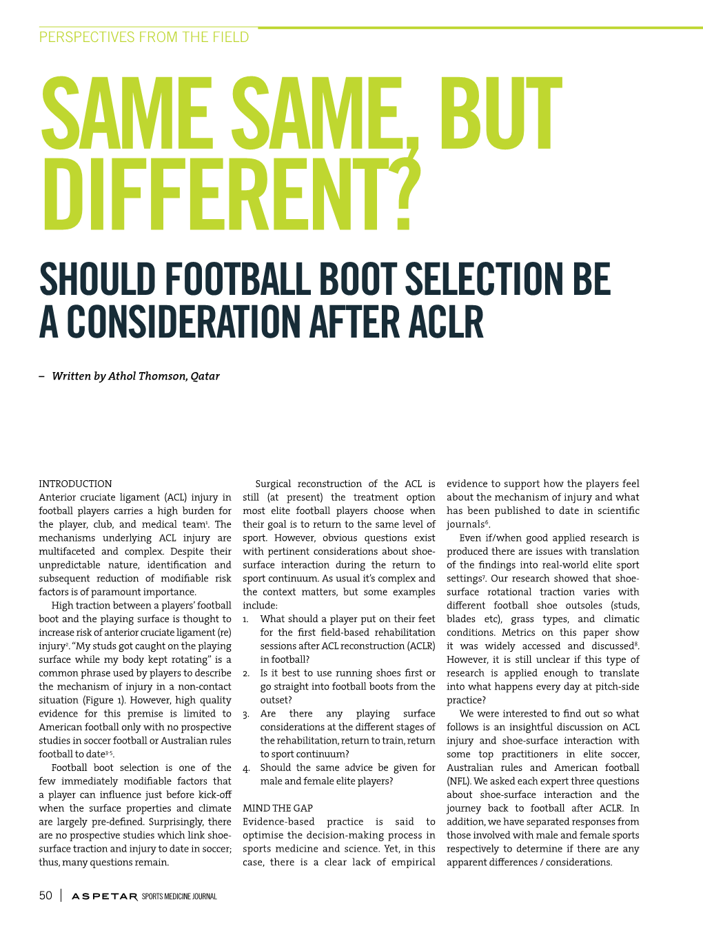 Should Football Boot Selection Be a Consideration After Aclr