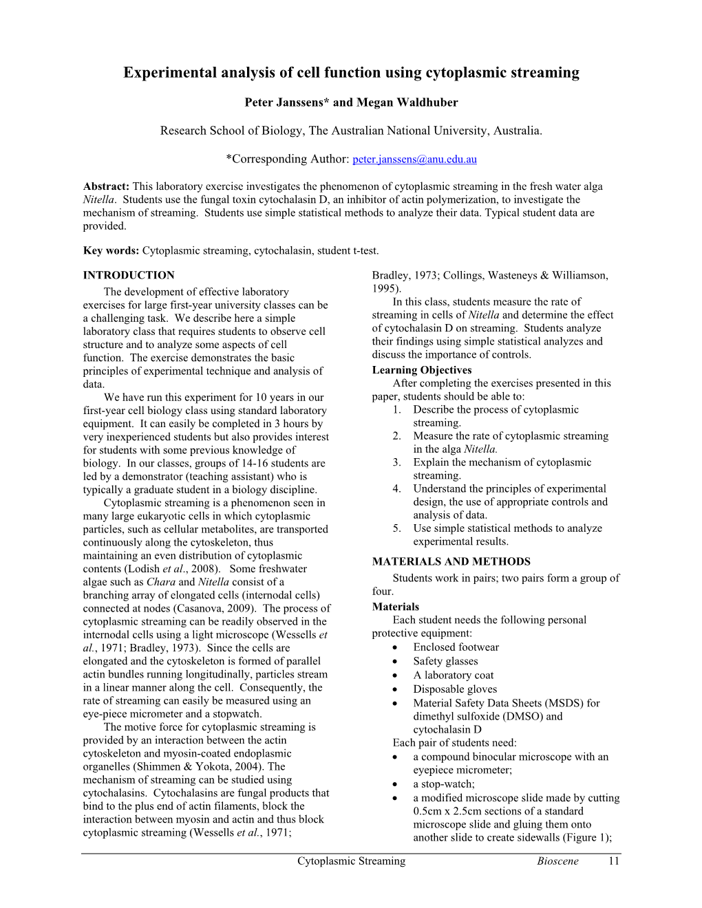 Experimental Analysis of Cell Function Using Cytoplasmic Streaming