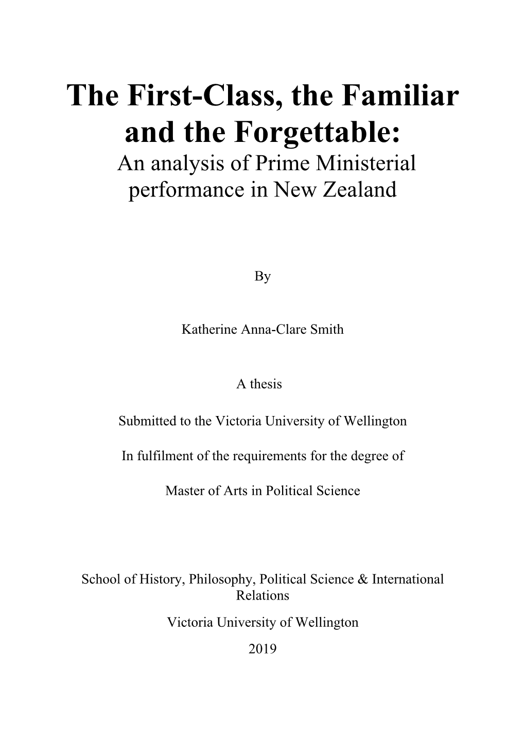 The First-Class, the Familiar and the Forgettable: an Analysis of Prime Ministerial Performance in New Zealand