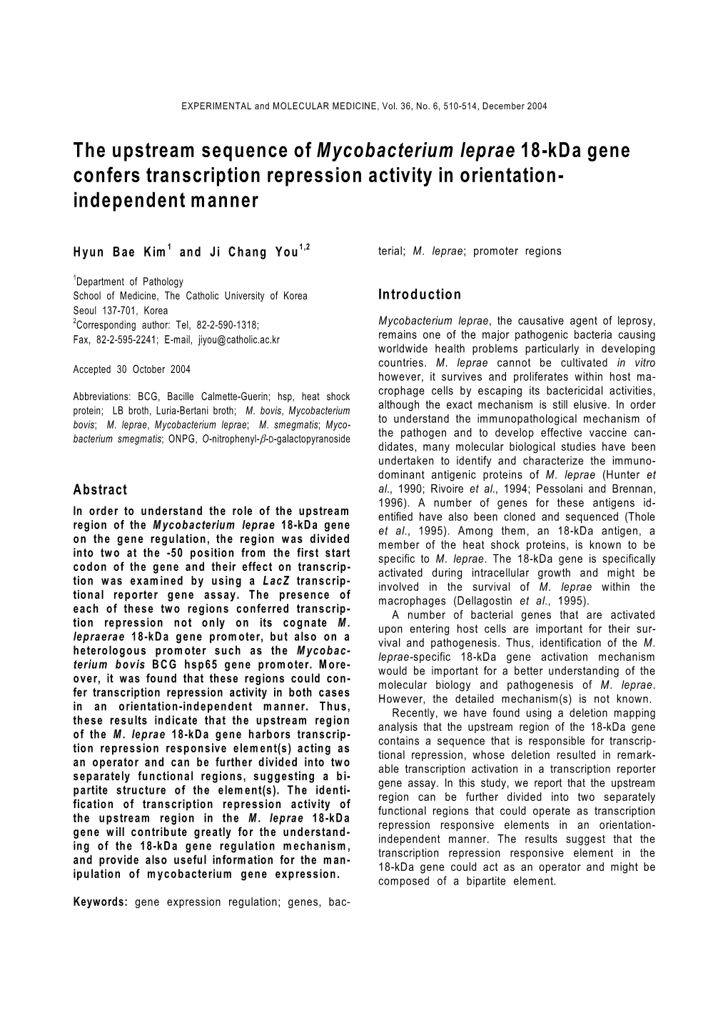 The Upstream Sequence of Mycobacterium Leprae 18-Kda Gene Confers Transcription Repression Activity in Orientation- Independent Manner