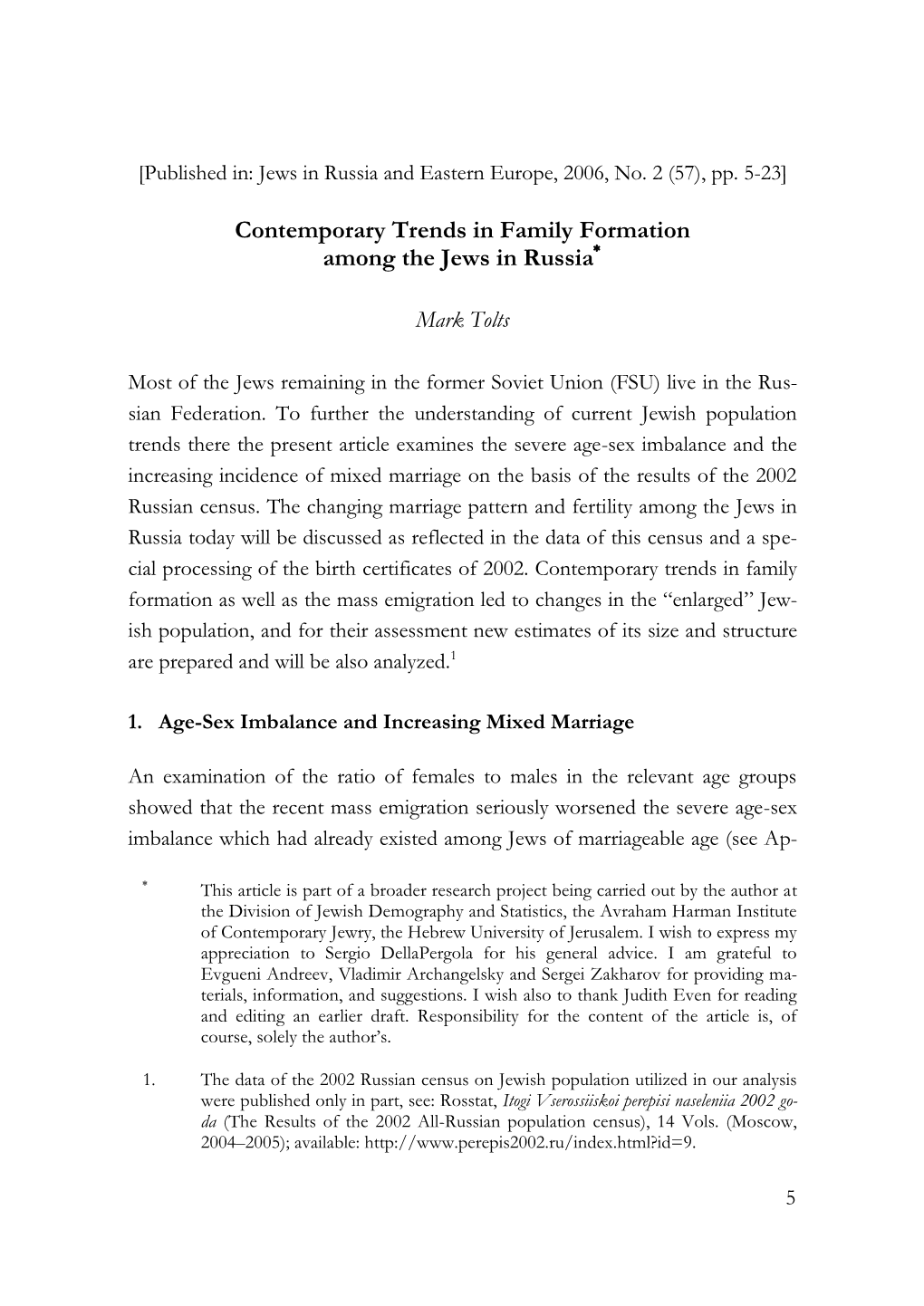 Contemporary Trends in Family Formation Among Jews in Russia