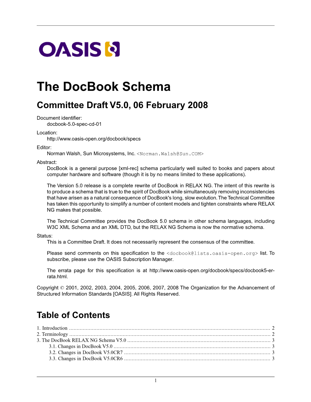 The Docbook Schema Committee Draft V5.0, 06 February 2008