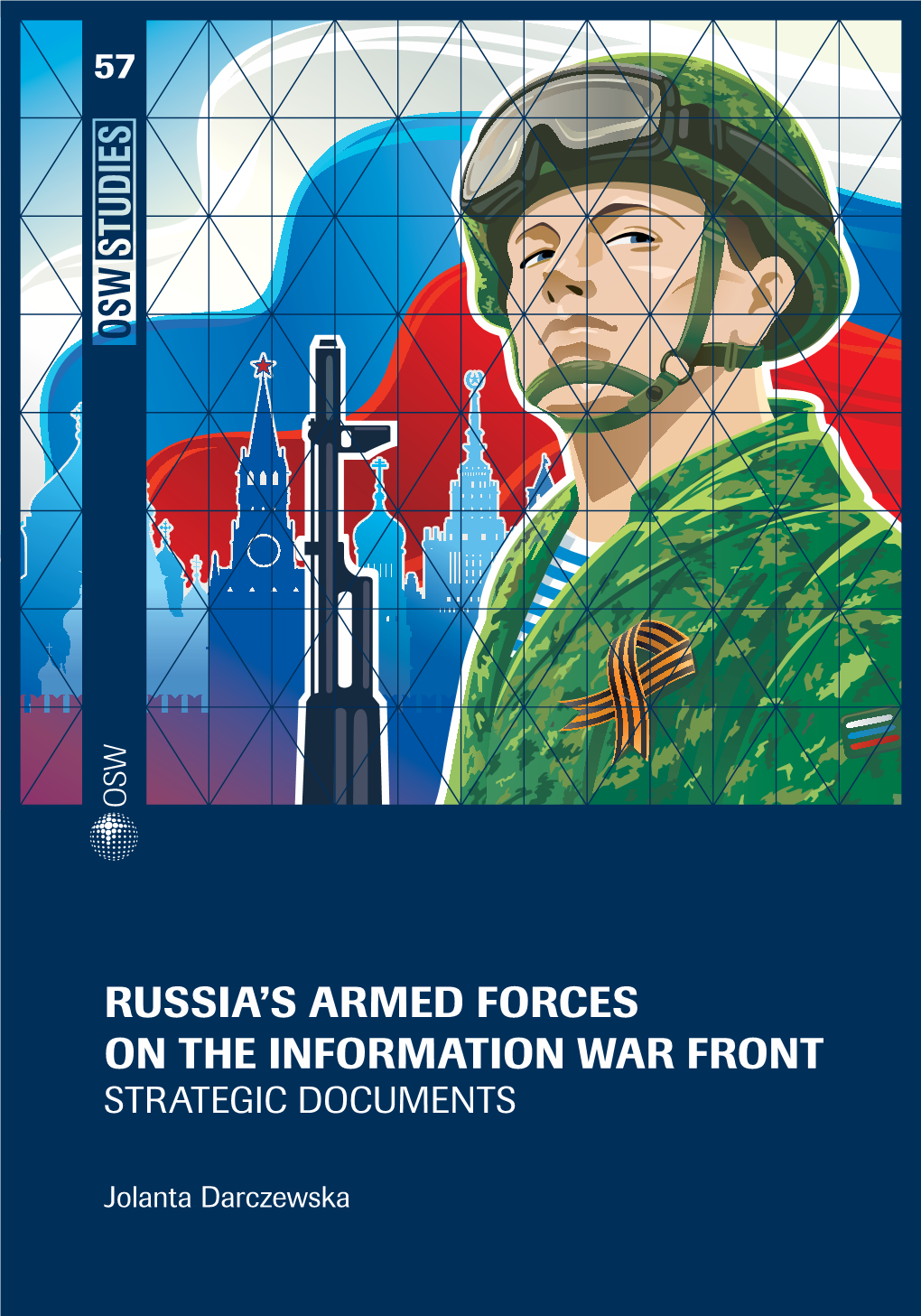 Russia's Armed Forces on the Information War Front