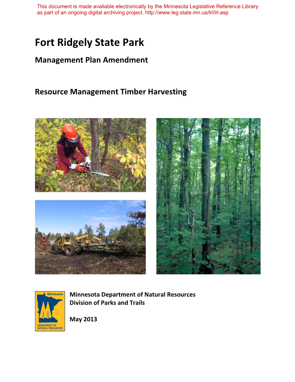 Fort Ridgely State Park Management Plan Amendment Resource