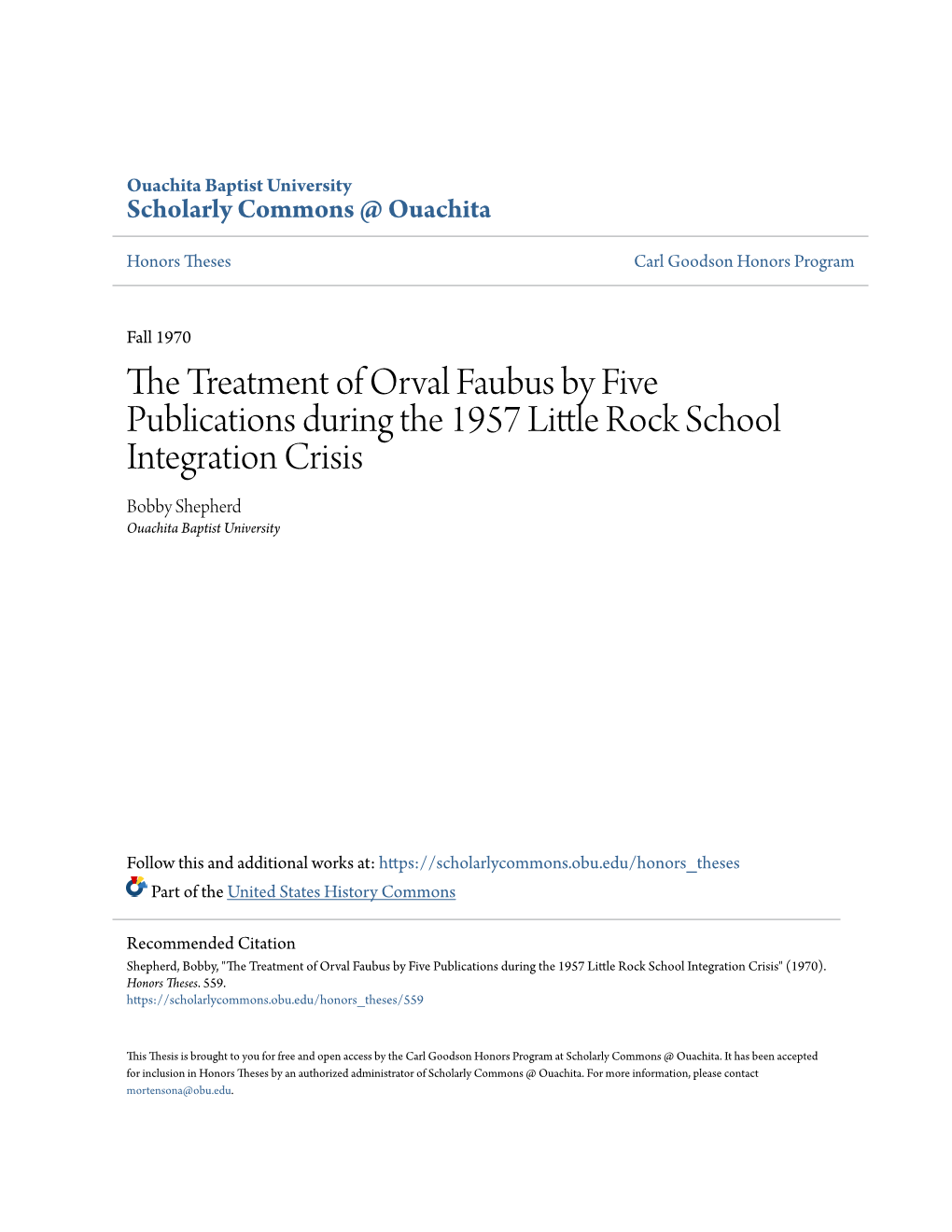 The Treatment of Orval Faubus by Five Publications During the 1957 Little Rock School Integration Crisis