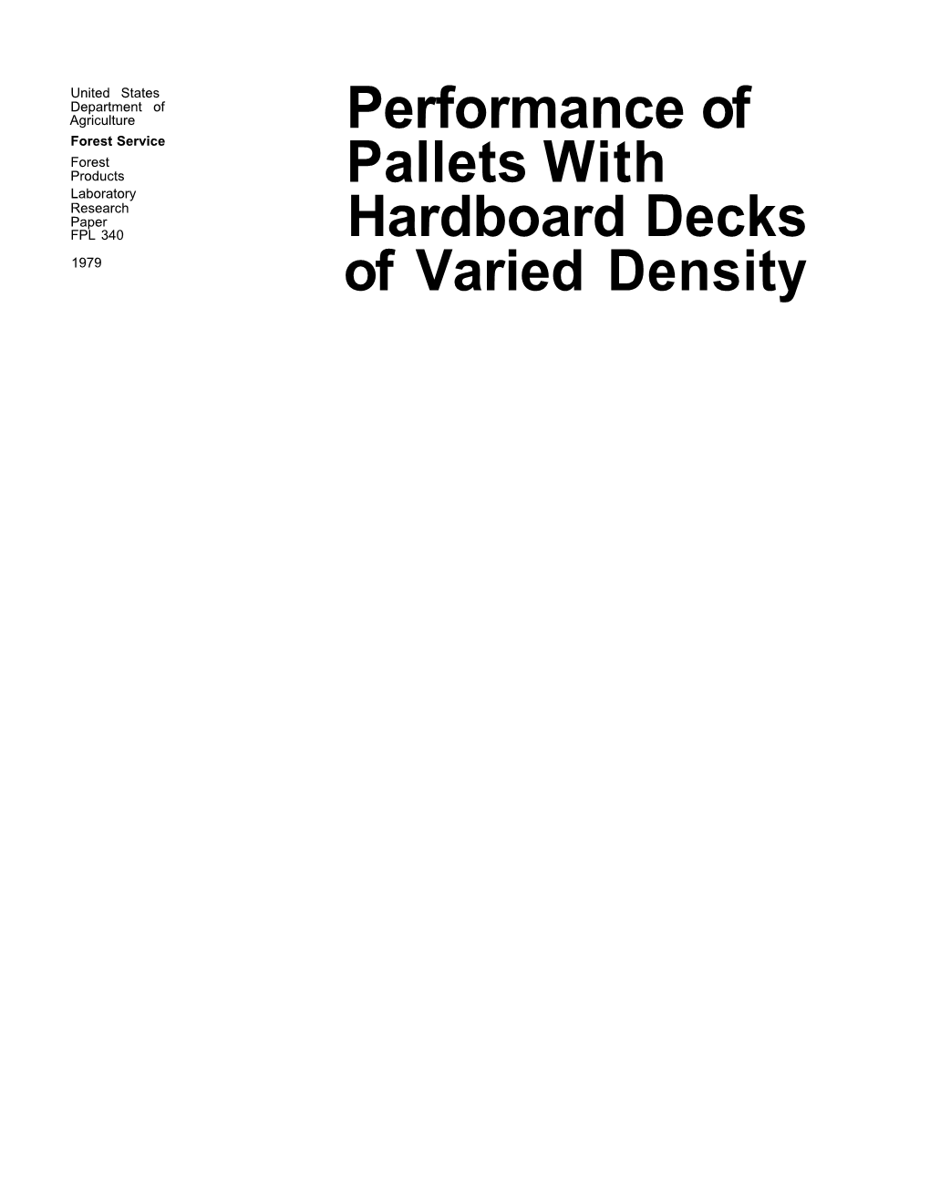 Performance of Pallets with Hardboard Decks of Varied Density