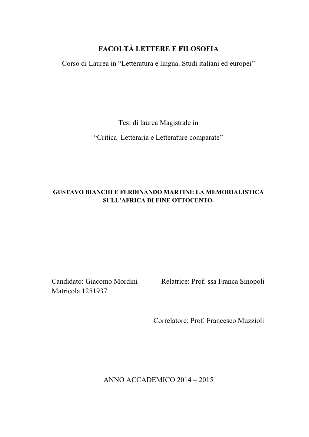 “Letteratura E Lingua. Studi Italiani Ed Europei” Tesi Di Laurea Magistrale