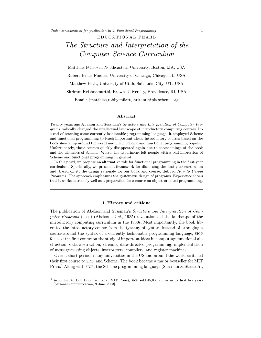 The Structure and Interpretation of the Computer Science Curriculum
