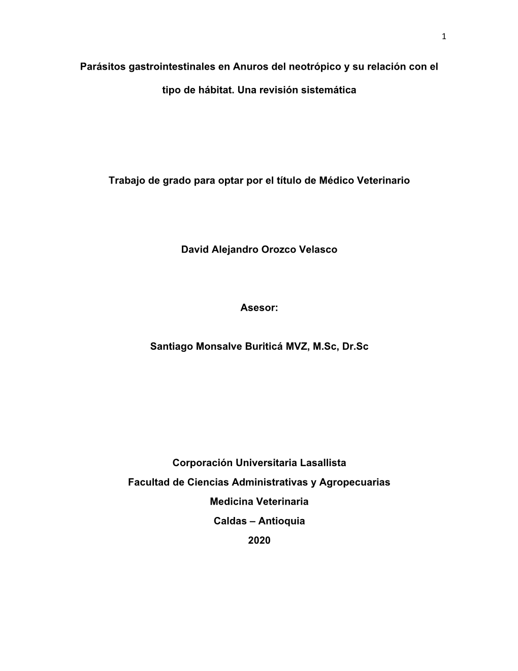 Parásitos Gastrointestinales En Anuros Del Neotrópico Y Su Relación Con El