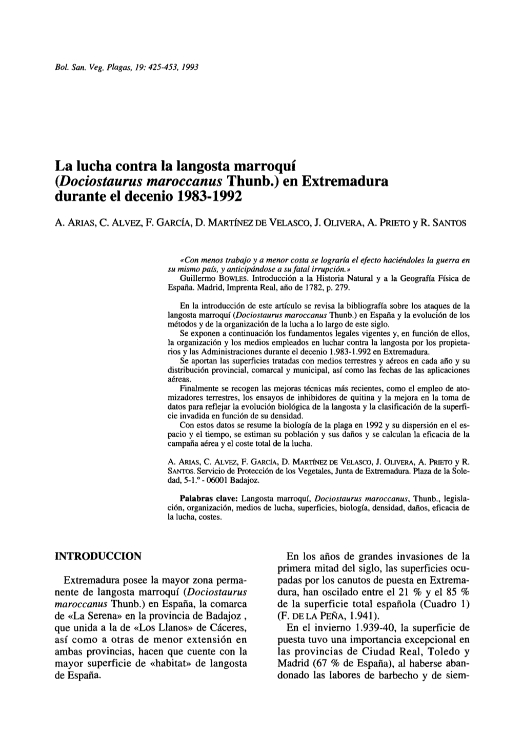 La Lucha Contra La Langosta Marroquí (Dociostaurus Maroccanus Thunb.) En Extremadura Durante El Decenio 1983-1992