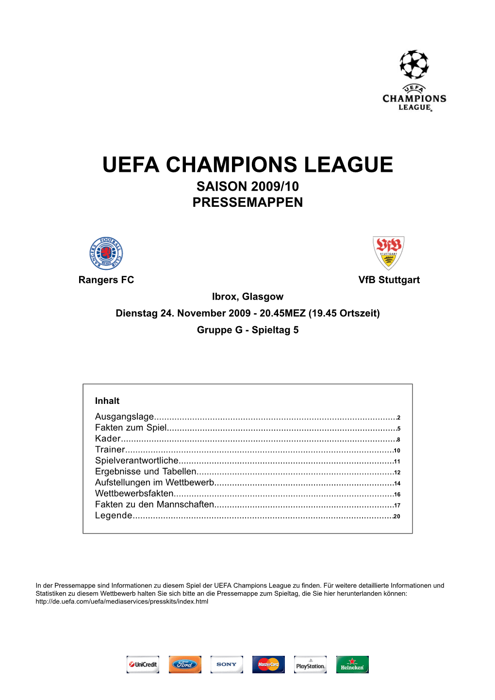 Uefa Champions League Saison 2009/10 Pressemappen
