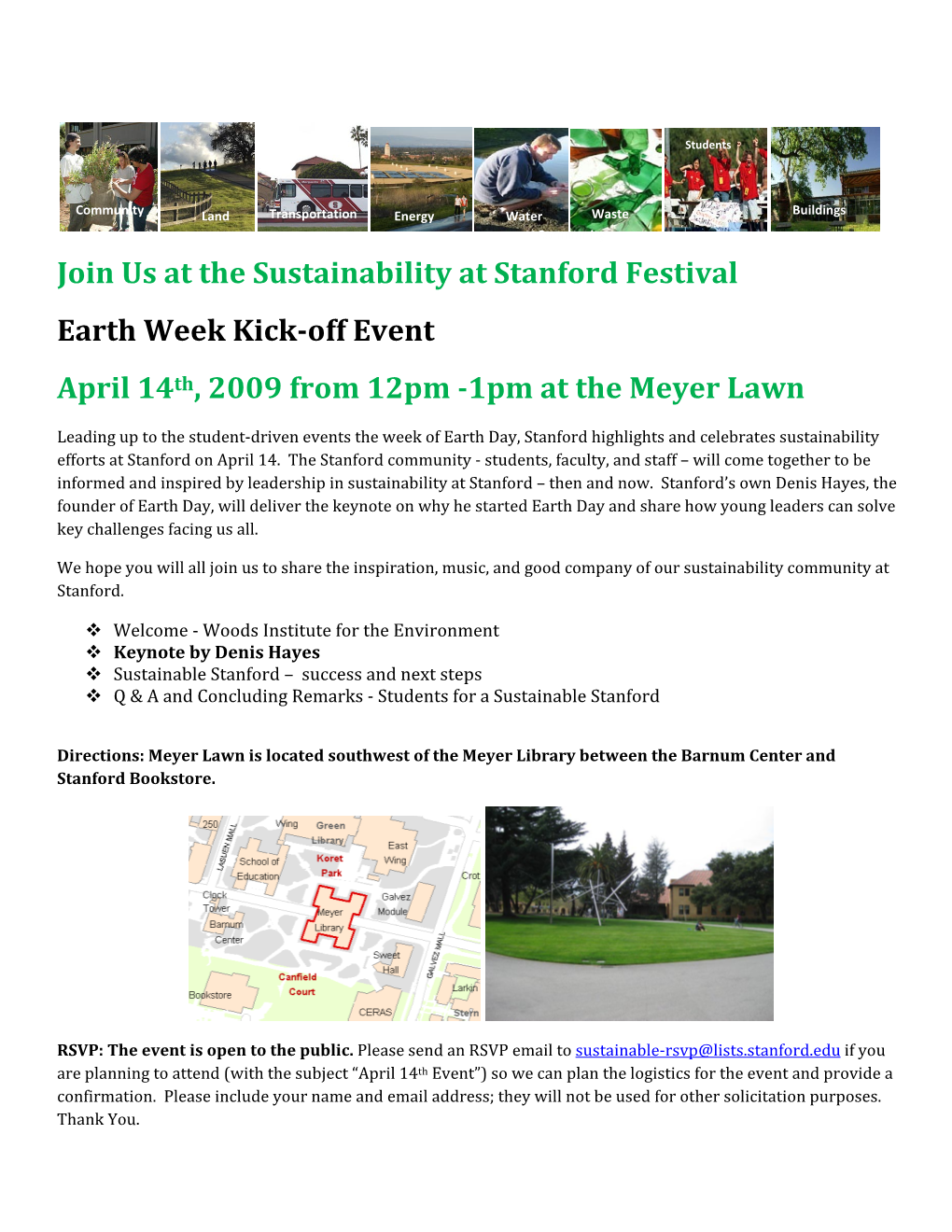Join Us at the Sustainability at Stanford Festival Earth Week Kick-Off Event April 14Th, 2009 from 12Pm -1Pm at the Meyer Lawn