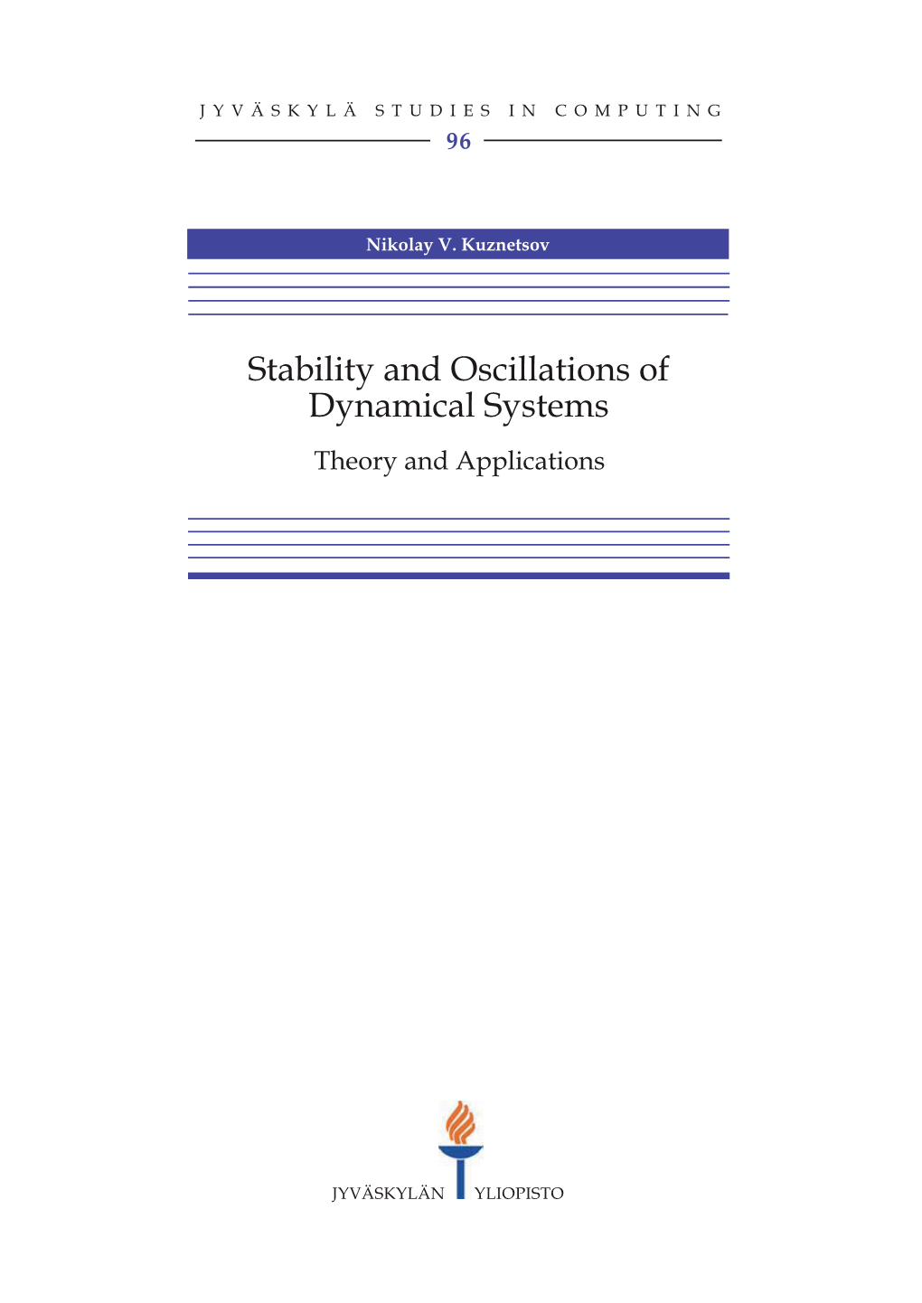 Stability and Oscillations of Dynamical Systems Theory and Applications