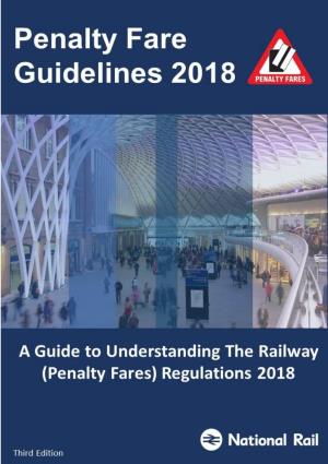 The National Rail Penalty Fare Guidelines