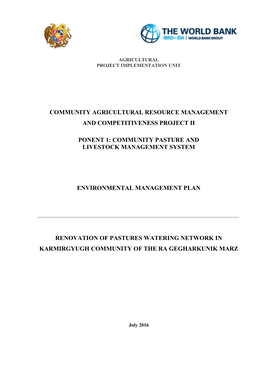 Community Agricultural Resource Management and Competitiveness Project Ii Ponent 1: Community Pasture and Livestock Management