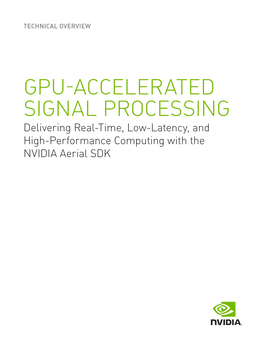 NVIDIA Technical Overview | GPU-Accelerated Signal Processing