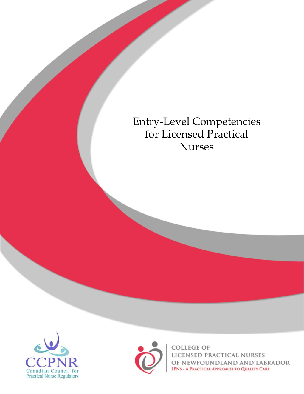 Entry-Level Competencies for Licensed Practical Nurses