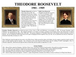 Theodore Roosevelt 1901 - 1909