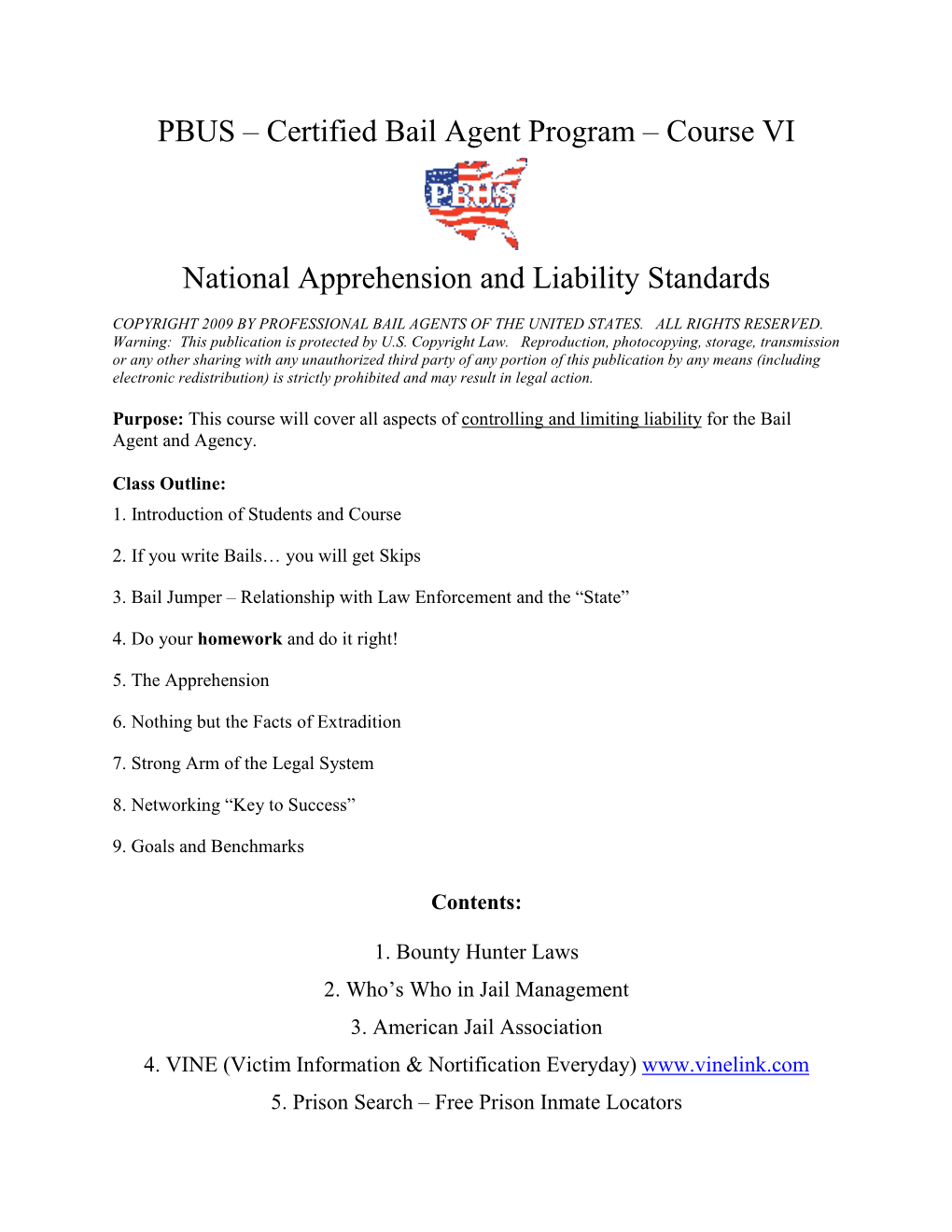 Certified Bail Agent Program – Course VI National Apprehension