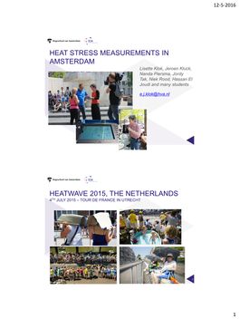 Heat Stress Measurements in Amsterdam Heatwave 2015