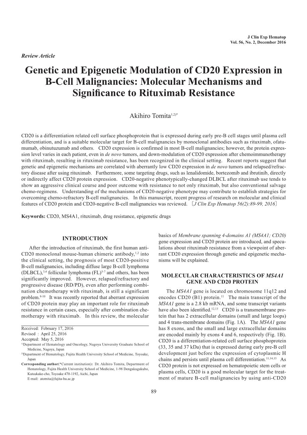 Genetic and Epigenetic Modulation of CD20 Expression in B-Cell Malignancies: Molecular Mechanisms and Significance to Rituximab Resistance