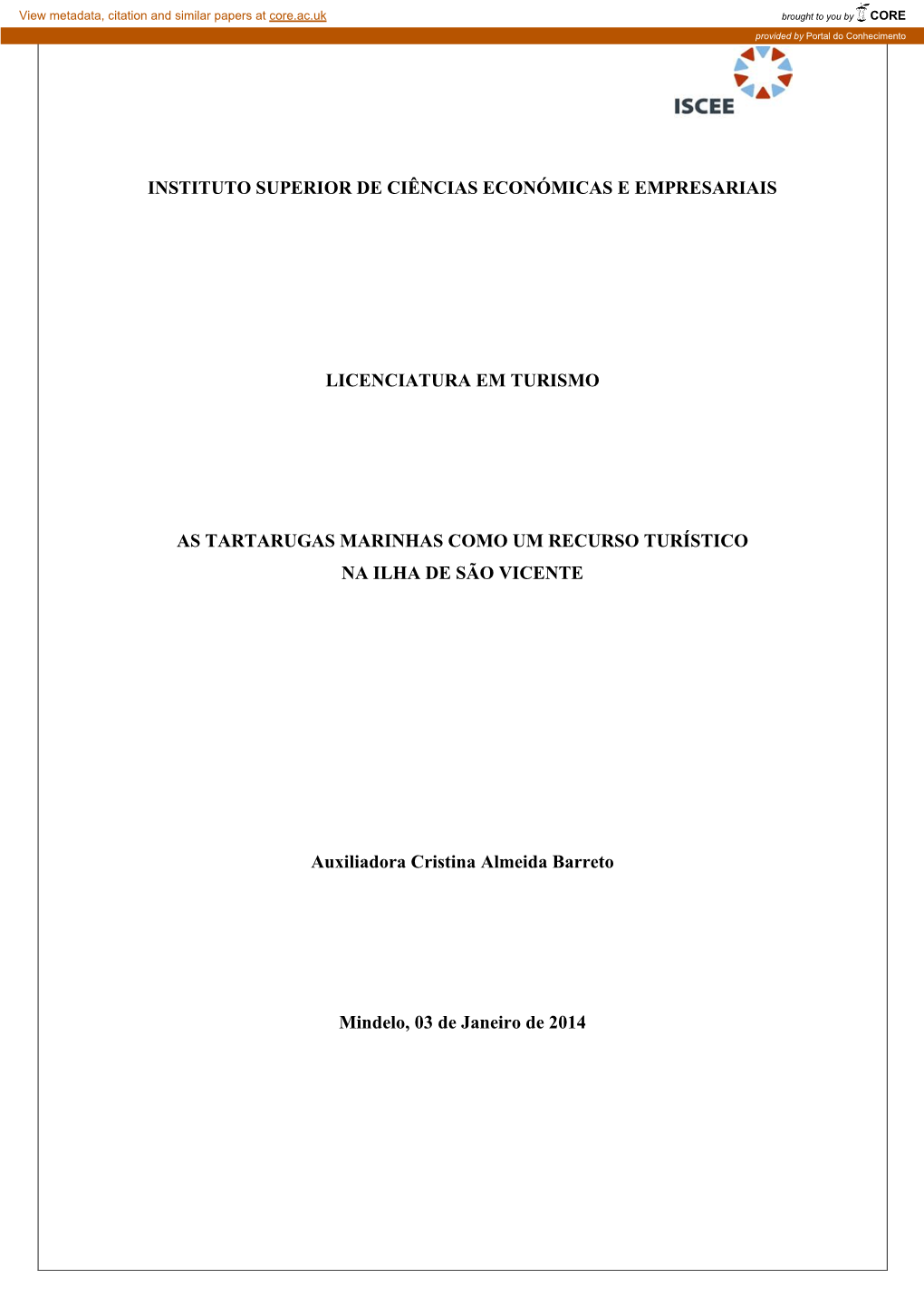 Instituto Superior De Ciências Económicas E Empresariais