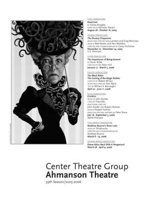 Center Theatre Group Ahmanson Theatre 39Th Season/2005-2006